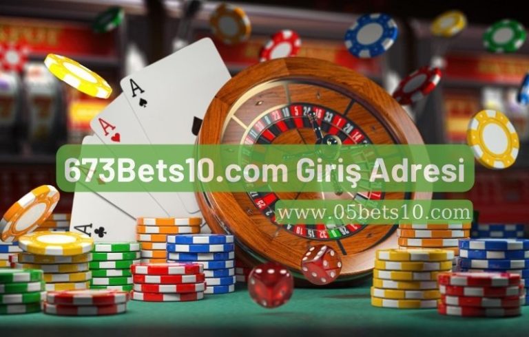 673Bets10.com Giriş Adresi