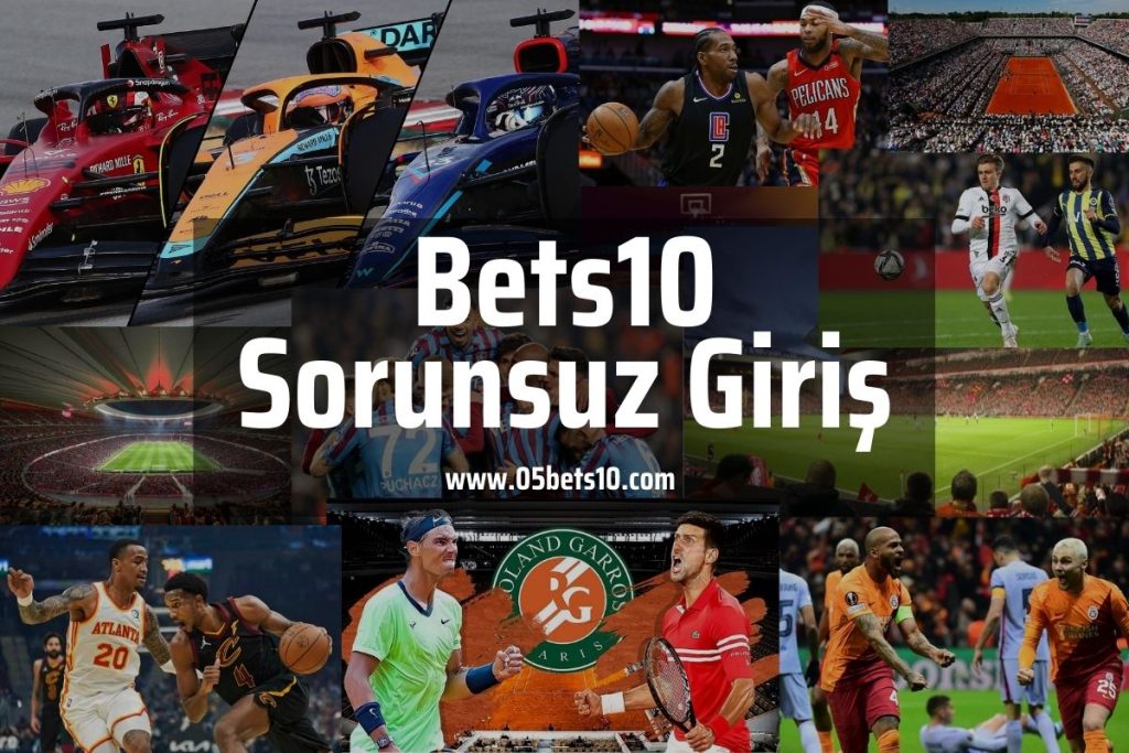 Bets10 Sorunsuz Giriş