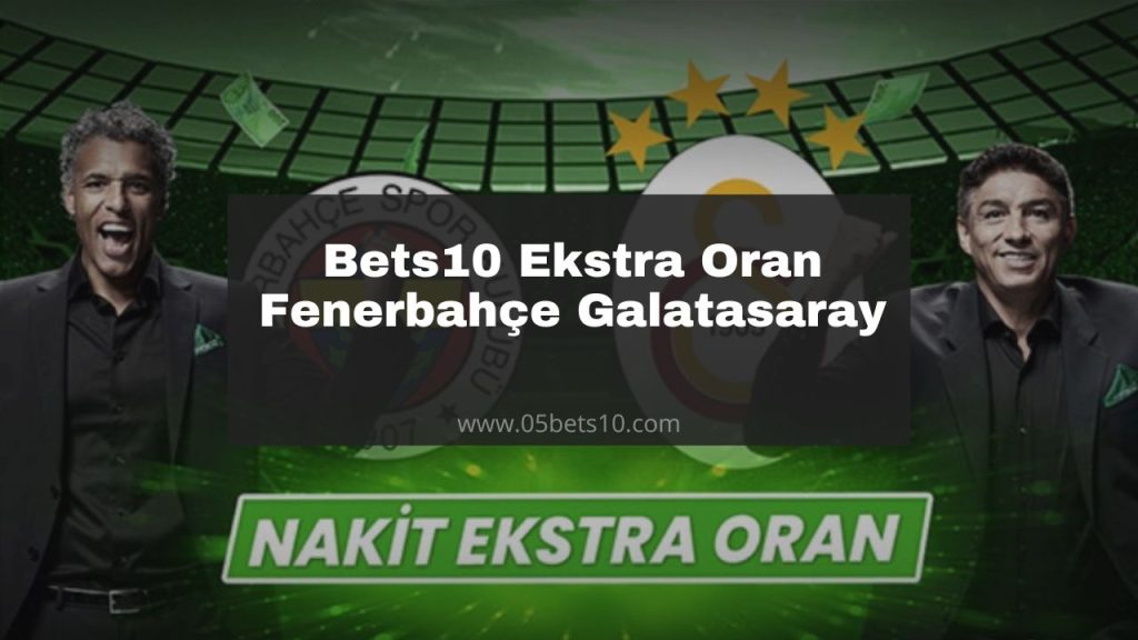 bets10 ekstra oran